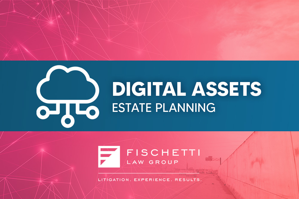 Estate Planning Digital Assets Attorney