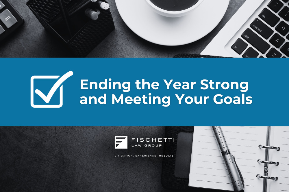 Ending the Year Strong and Meeting Your Goals Personal Injury Lawyer Motivation