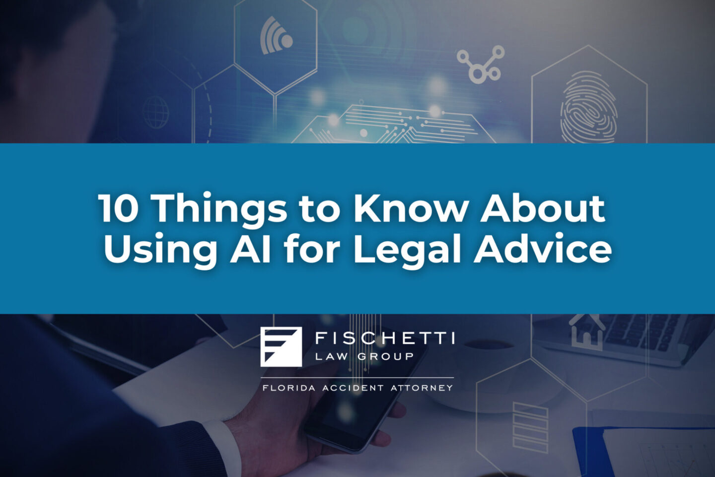 banner titled 10 things to know about using ai for legal advice