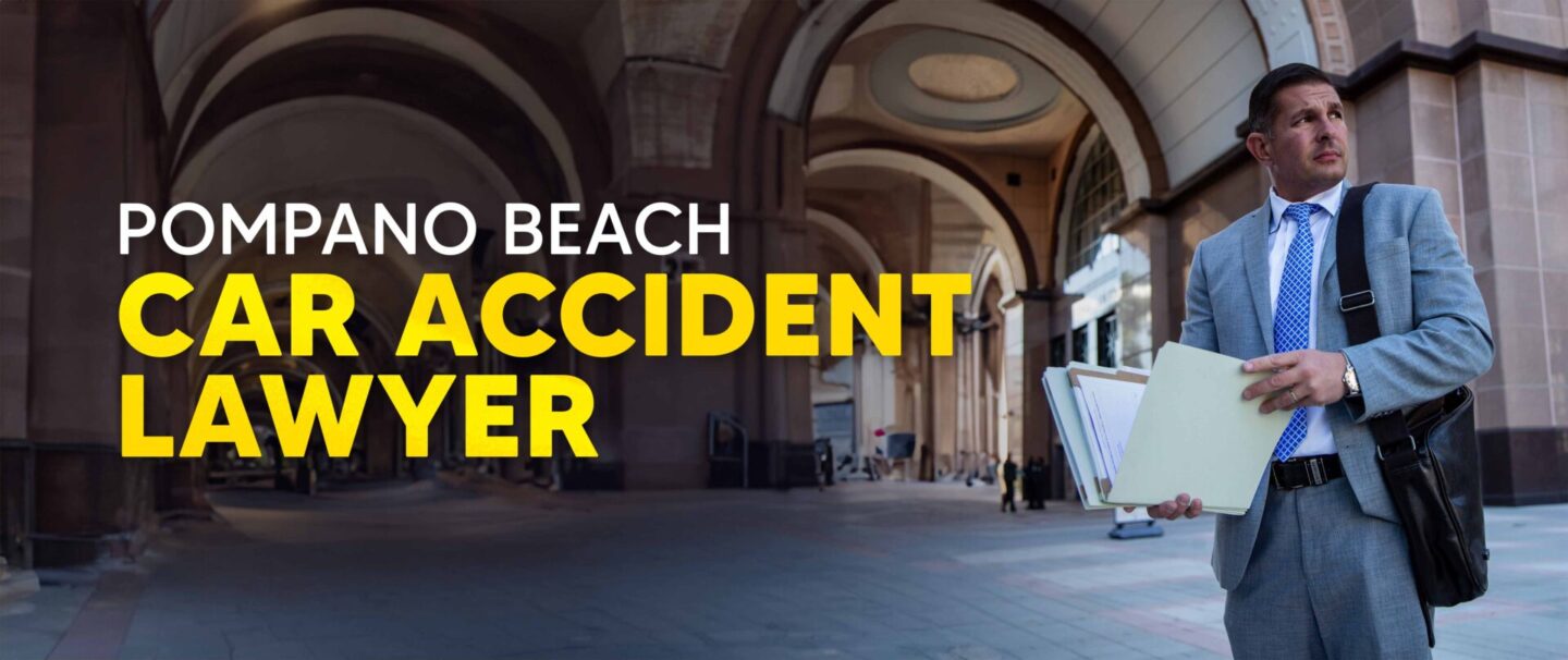 pompano beach car accident lawyer